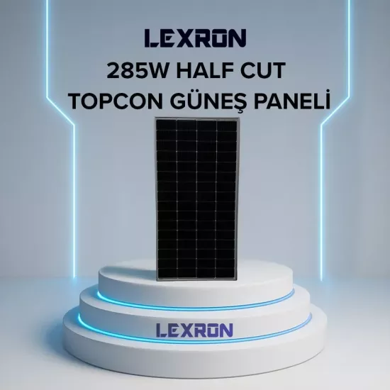 Lexron 285W Half-Cut TOPCon Güneş Paneli - Fesa Enerji